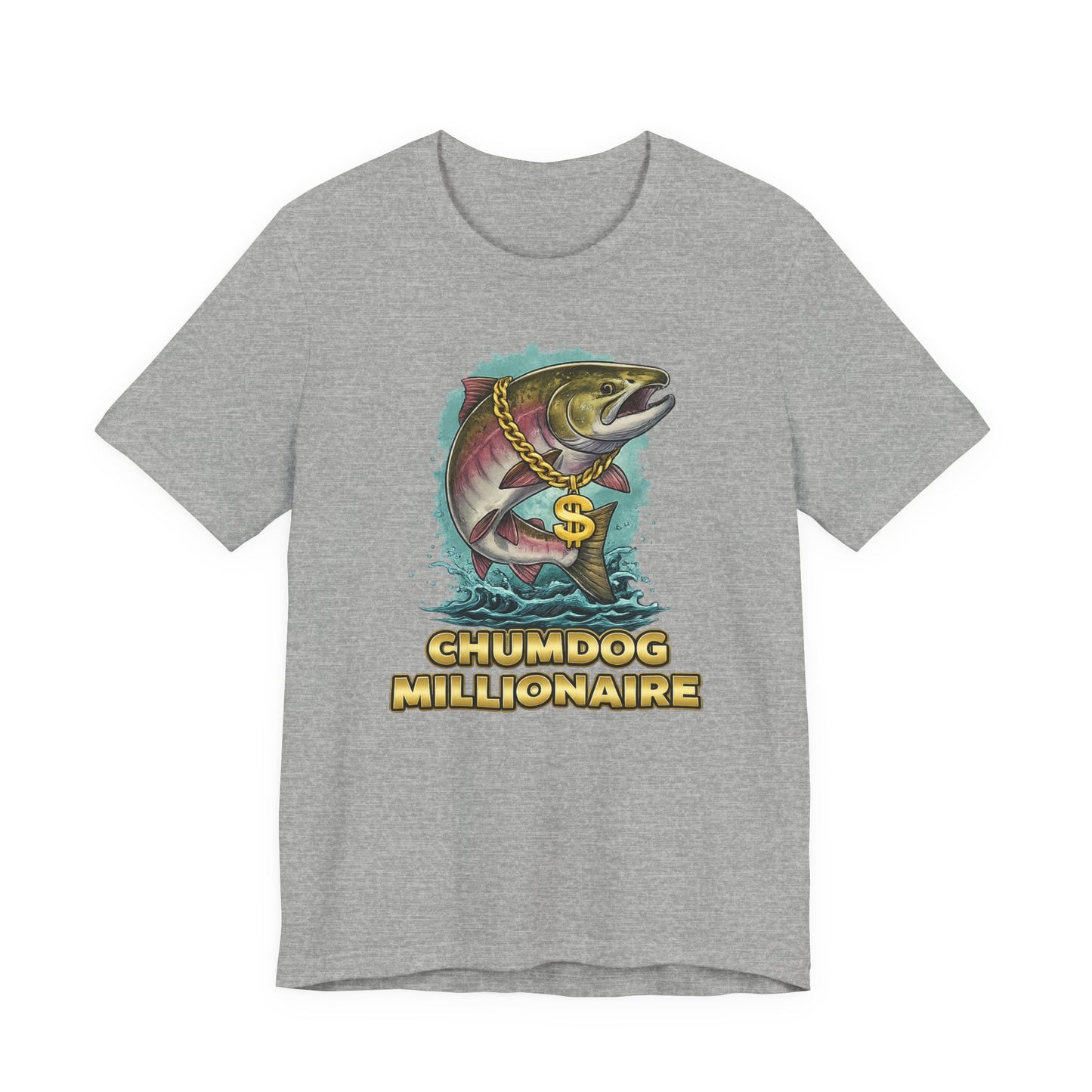Chumdog Millionaire Fishing T‑Shirt