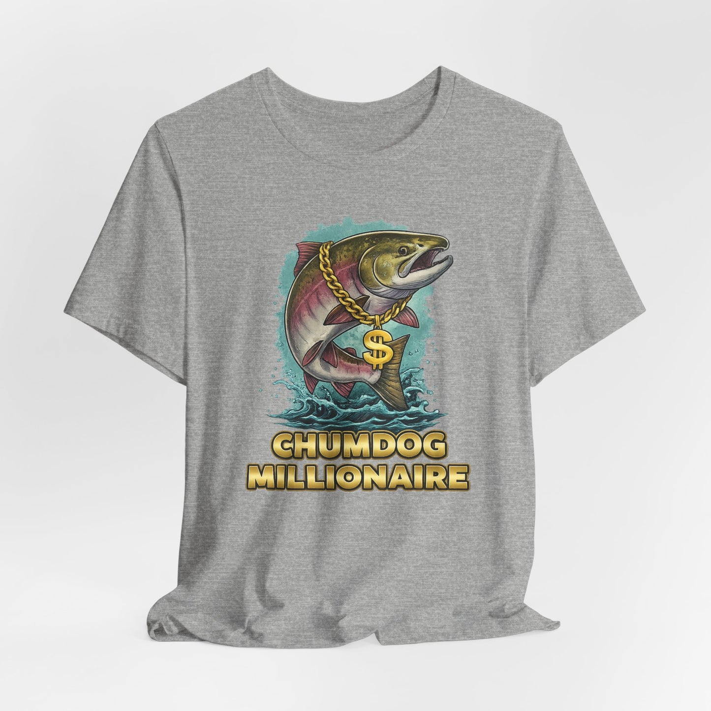 Chumdog Millionaire Fishing T‑Shirt