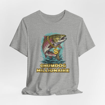 Chumdog Millionaire Fishing T‑Shirt